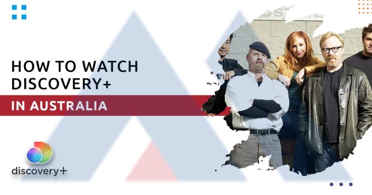 How to Watch Discovery Plus in Australia
